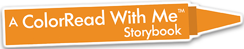 A Wild Ride ColorRead with Me™ Storybook